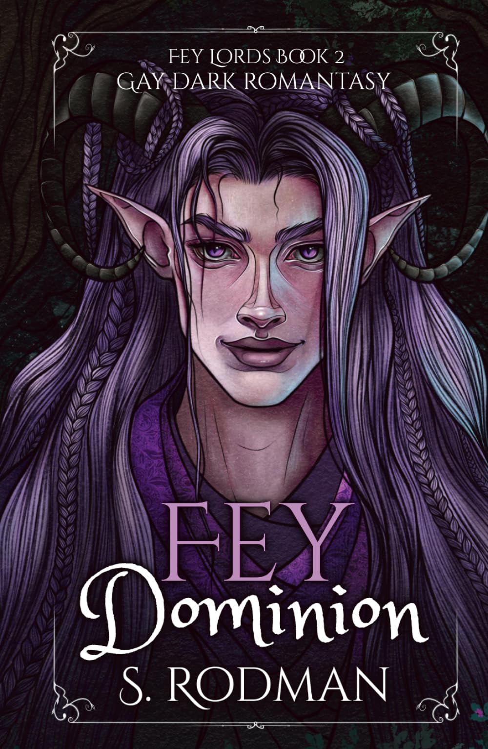 Fey Dominion: Gay Dark Romantasy (Fey Lords)