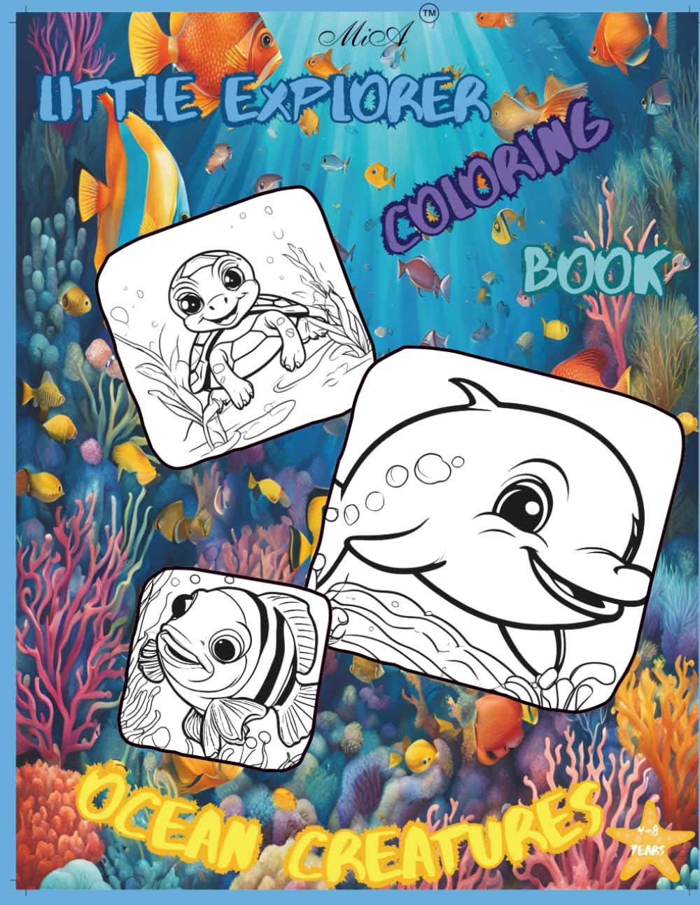 Ocean Creatures Coloring Book: Little Explorer Coloring Book