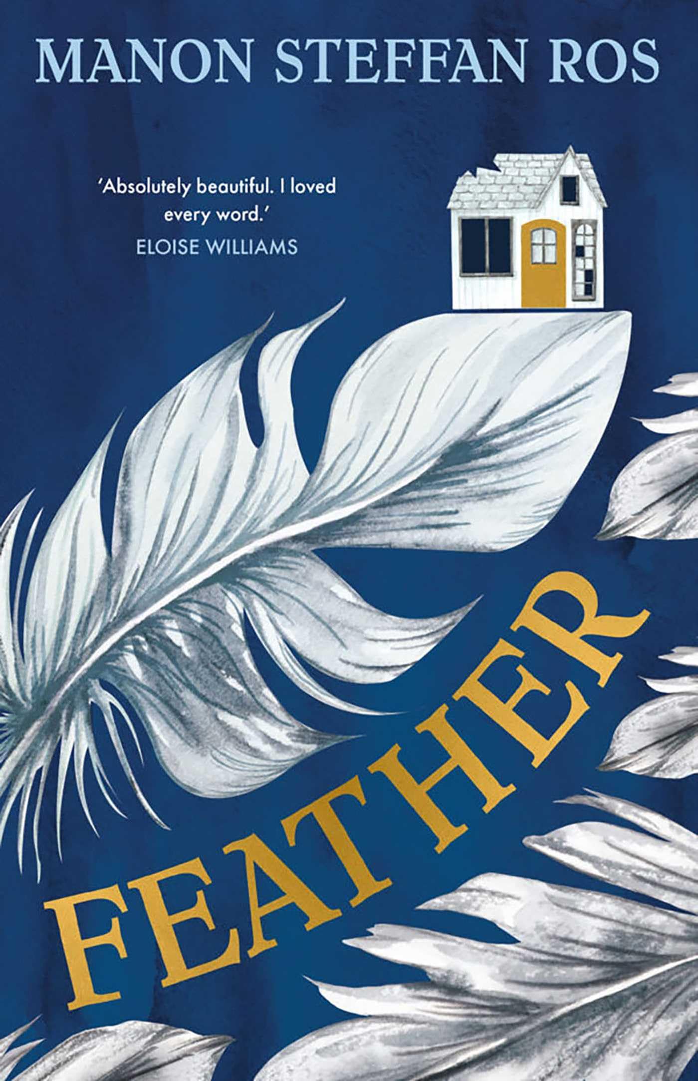 Feather,Manon Steffan Ros