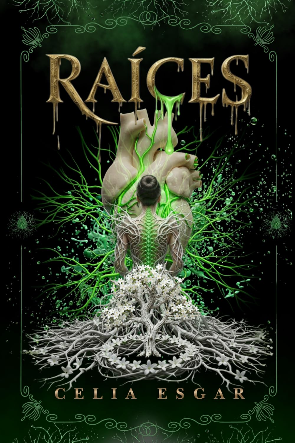 Raíces: La Ciénaga de la Sangre Olvidada: Una thriller gótico de misterio, romance y horror botánico