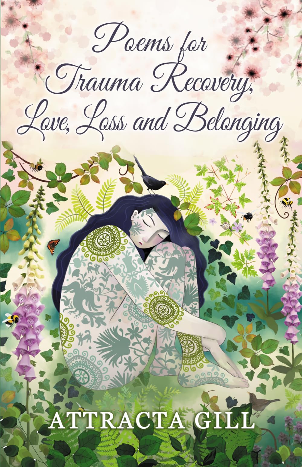 Poems for Trauma Recovery, Love, Loss and Belonging