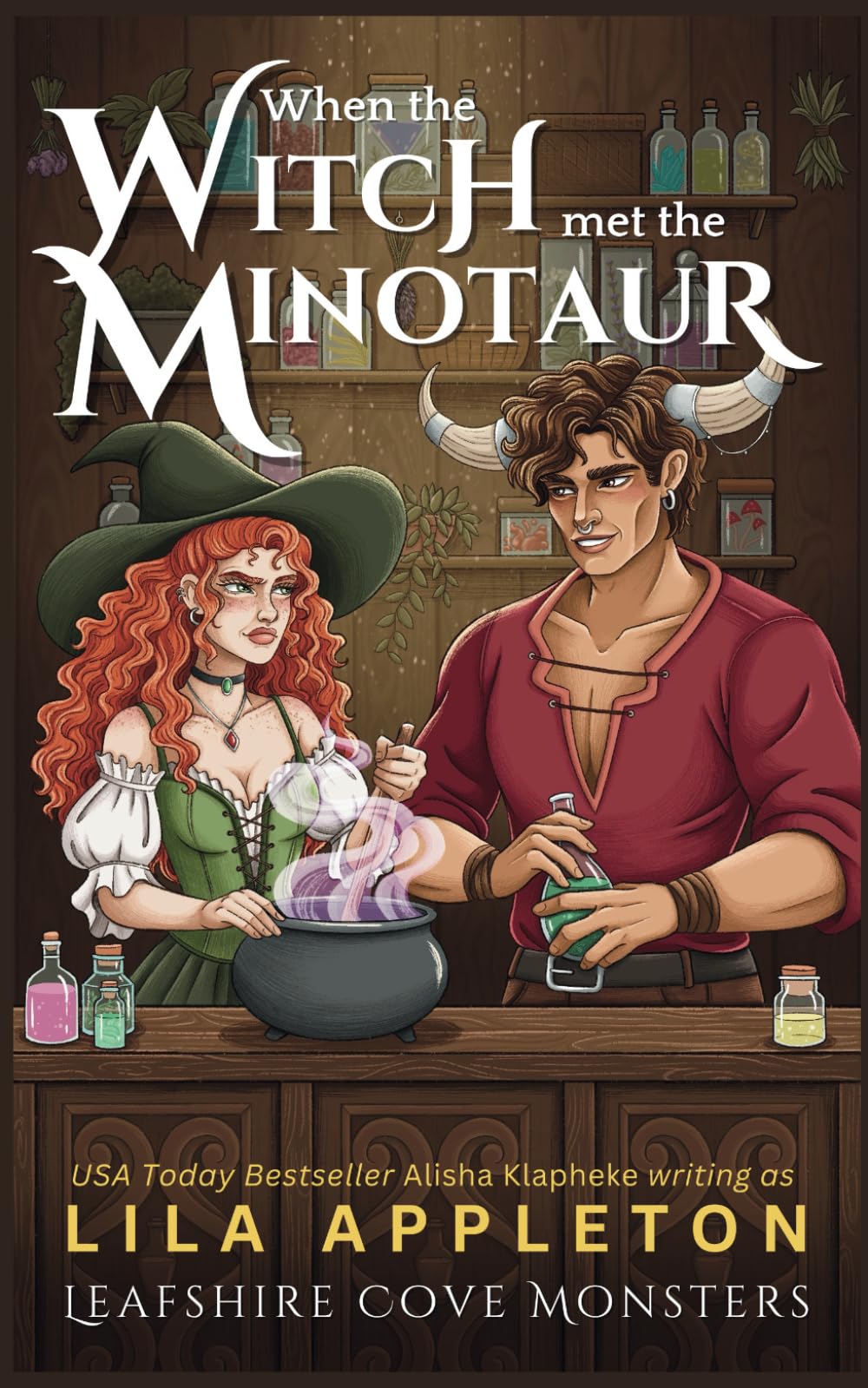 When the Witch Met the Minotaur: A Cozy Fantasy Monster Romance: 2 (Leafshire Cove Monsters)