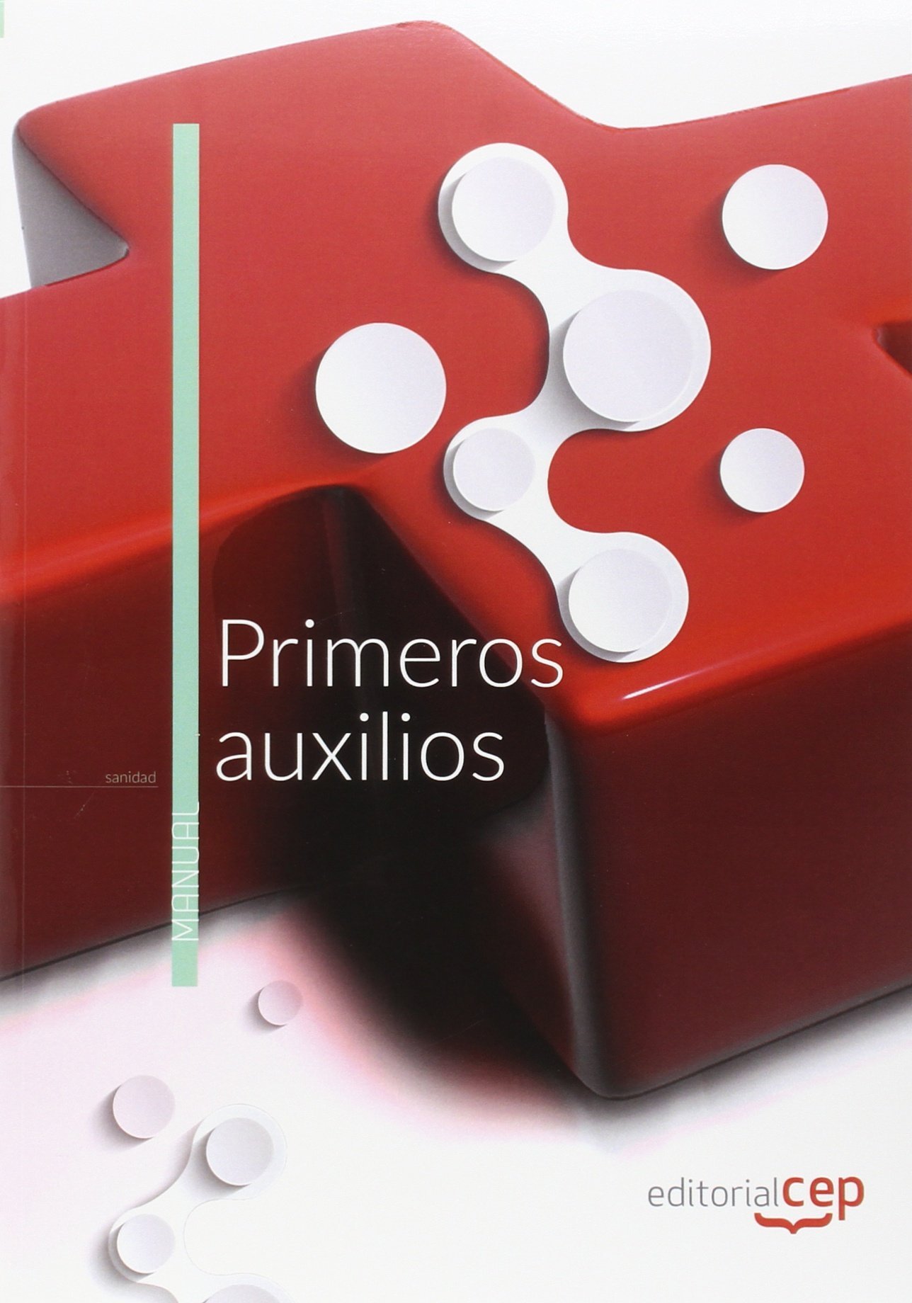 Primeros auxilios. Manual Teórico