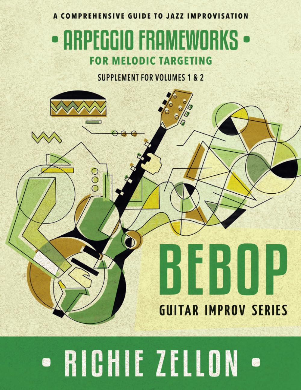 Arpeggio Frameworks For Melodic Targeting (Bebop Guitar Improv Series)
