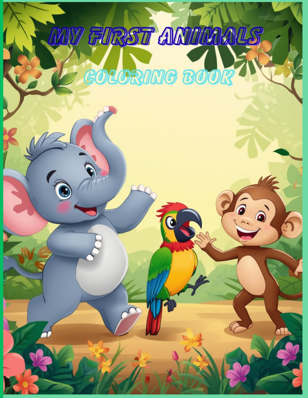 My First Animals Coloring Book