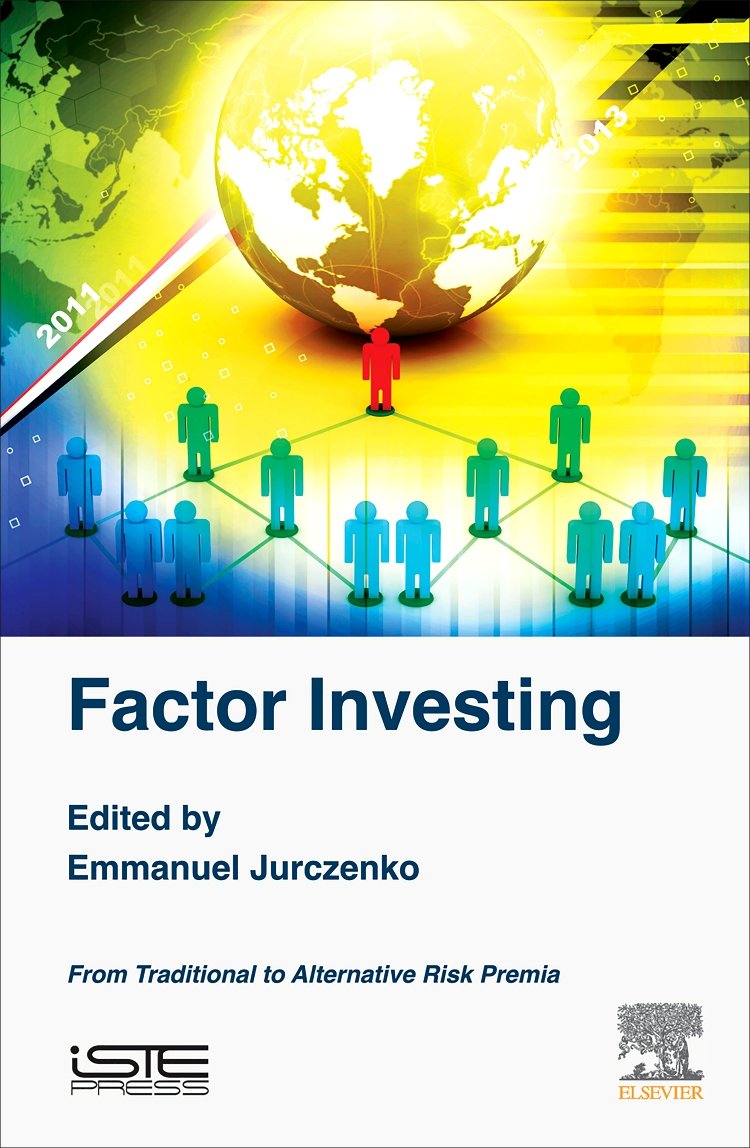 Factor Investing: From Traditional to Alternative Risk Premia (Quantitative Finance)