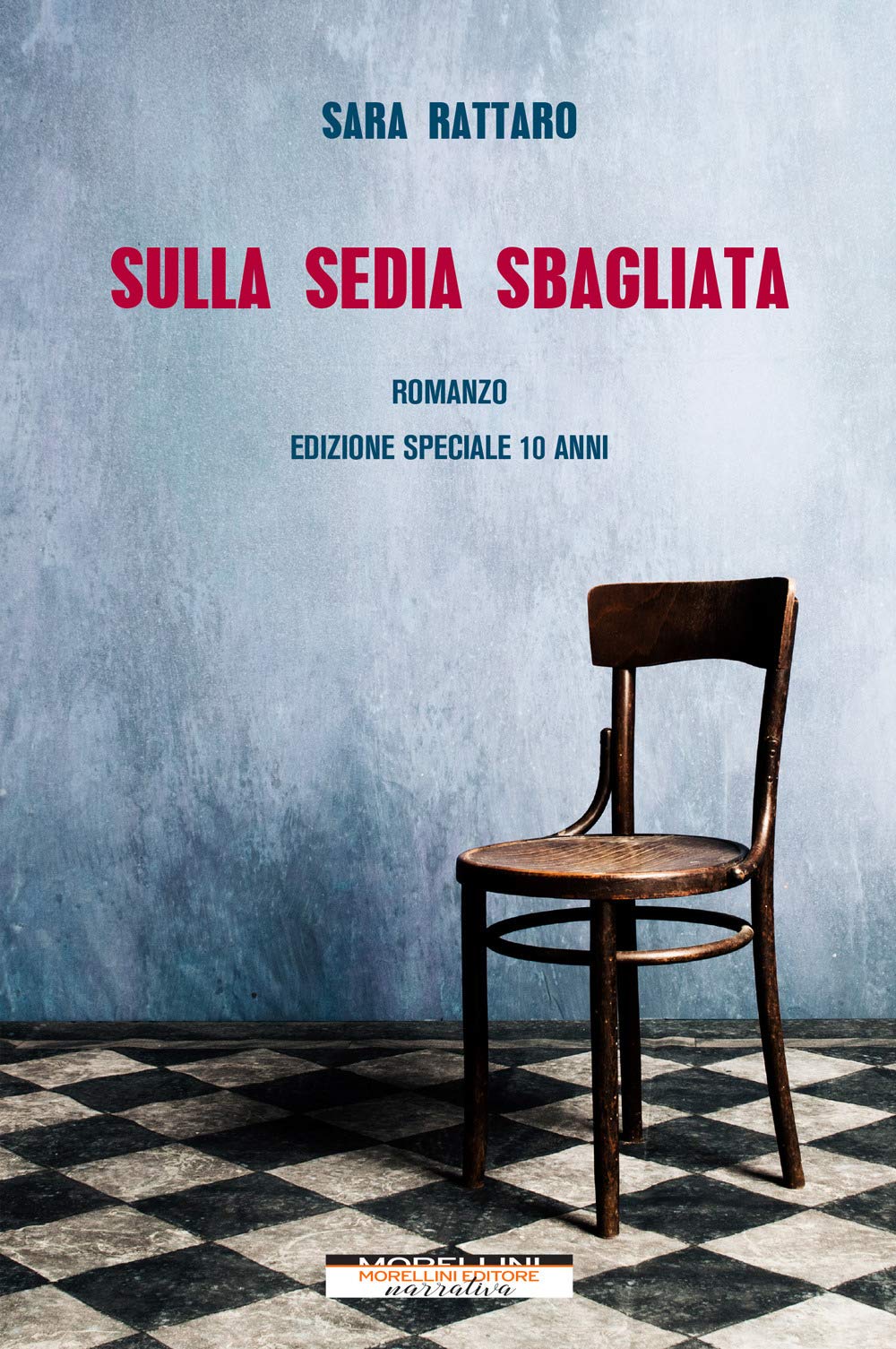 Sulla Sedia Sbagliata. Ediz. Speciale - 4