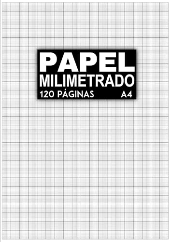 Papel Milimetrado: Cuaderno milimetrado 1mm | Papel milimétrico para dibujo técnico | 120 páginas A4
