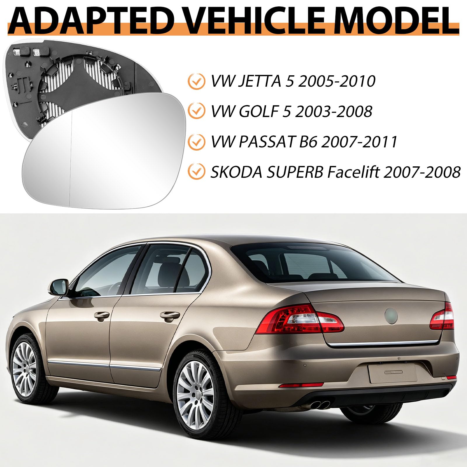 Szkło lustrzane zastępcze z ogrzewanym asferycznym lusterkiem zastępczym do VW JETTA 5 2005-2010/VW GOLF 5 2003-2008/VW PASSAT B6 2007-2011/Skoda Superb Facelift 2007-2008, lusterko zewnętrzne (lewe)