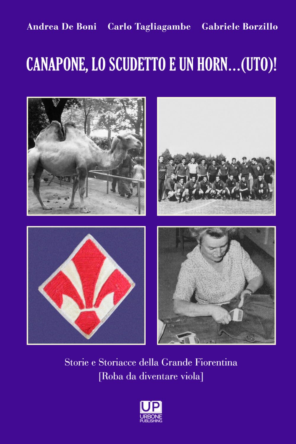 CANAPONE, LO SCUDETTO E UN HORN…(UTO)- Storie e storiacce della Grande Fiorentina
