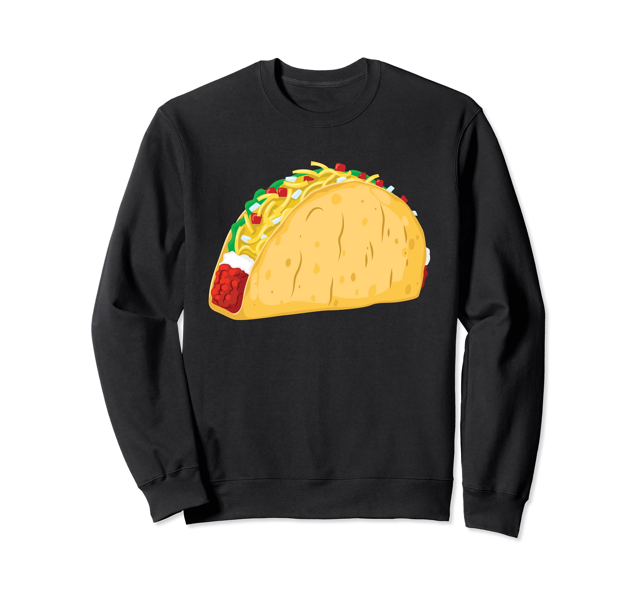 Big Taco - Yum! - Funny Humor Sweatshirt