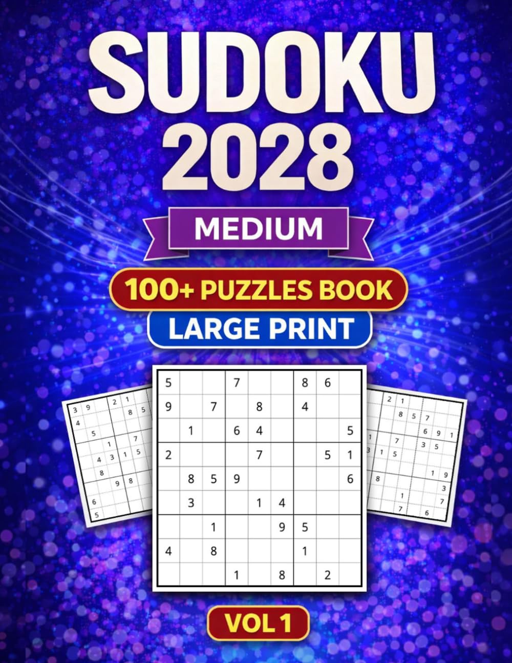 SUDOKU Pullzes For Adult 9X9 2028: Sudoku Puzzle Book with Full Solutions - Medium Skill Levels (Sudoku Book for Adults)
