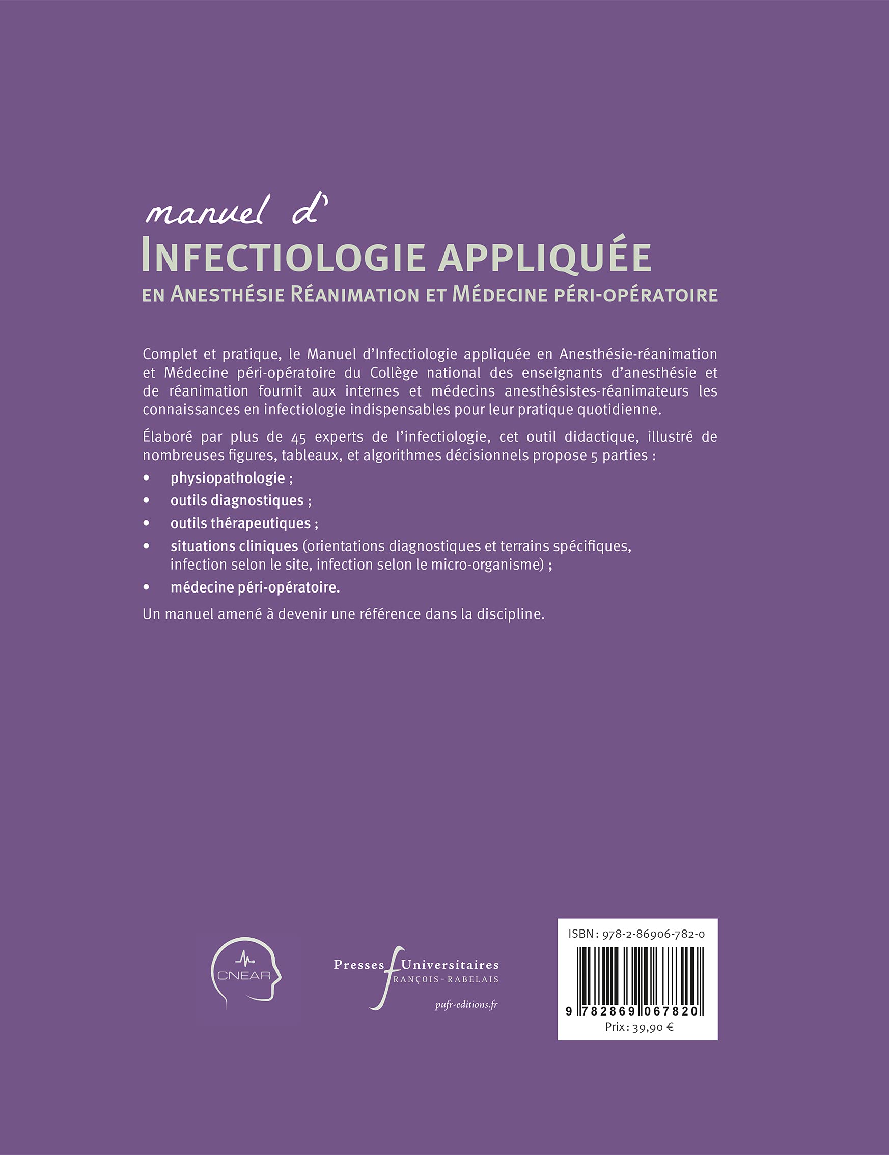 Manuel d'infectiologie appliquée en anesthésie réanimation et médecine péri-opératoire