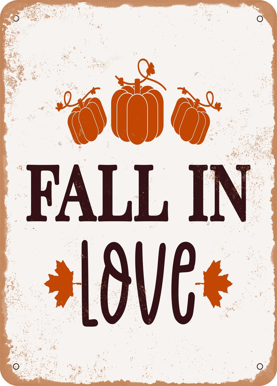Metal Sign - Fall In Love - Vintage Rusty Look home decor