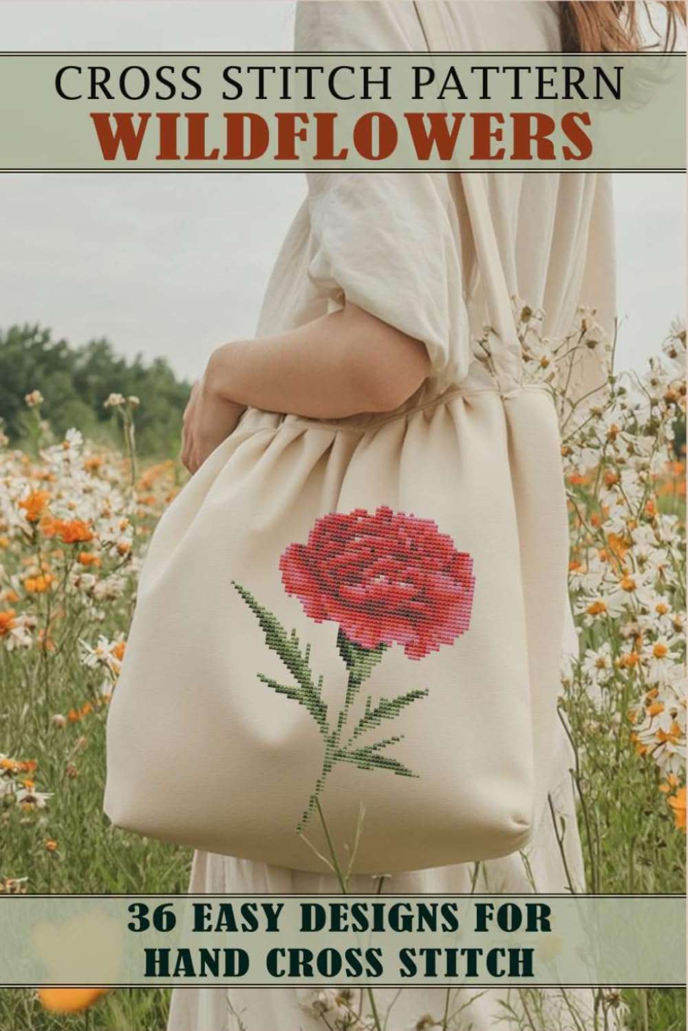 Cross stitch patterns wildflowers: 36 Easy Botanical Designs for Hand Cross Stitch