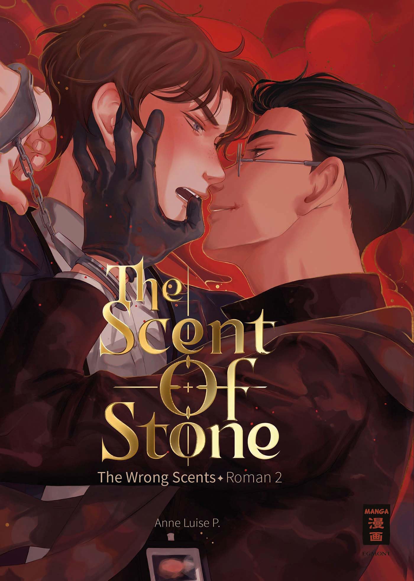 Egmont Manga The Scent Of Stone (The Wrong Scents: Roman 2)