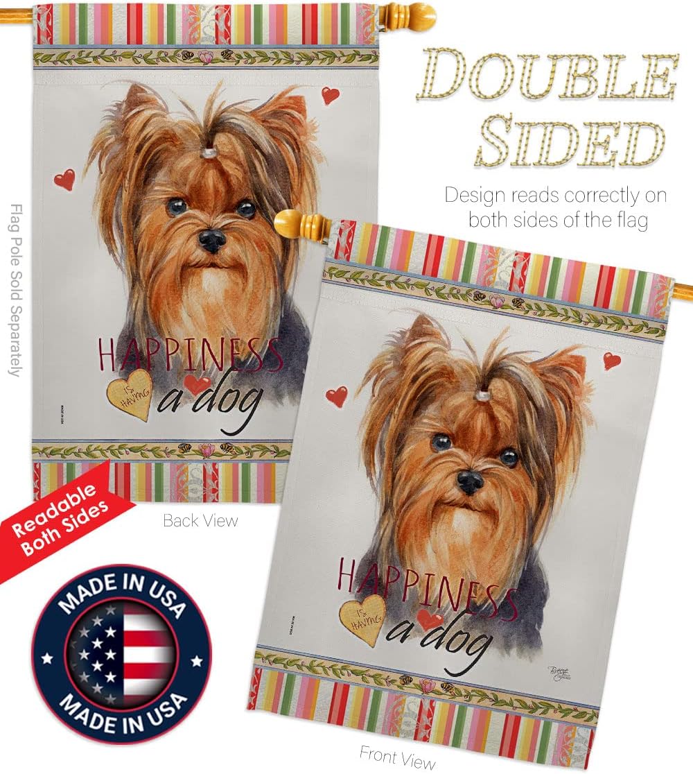 Breeze Decor Yorkie Happiness House Flag Pack Dog Puppy Spoiled Paw Canine Fur Pet Nature Farm Animal Creature Vintage Applique Banner Small Garden Yard Gift Double-Sided, Made in USA