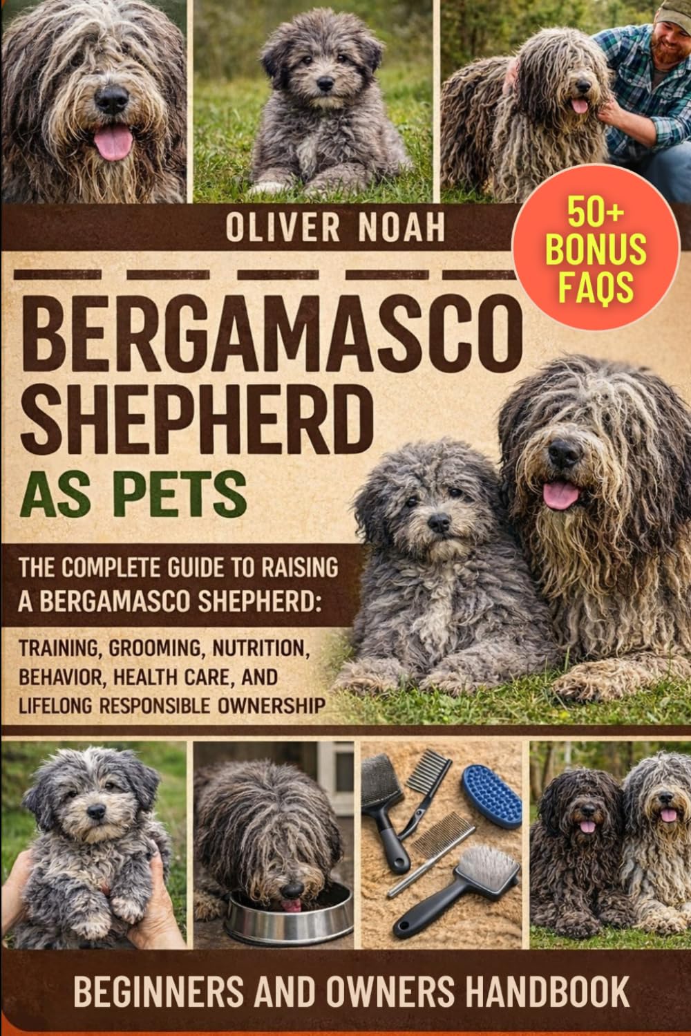 BERGAMASCO SHEPHERD AS PETS: The Complete Guide to Raising a Bergamasco Shepherd: Training, Grooming, Nutrition, Behavior, Health Care, and Lifelong Responsible Ownership