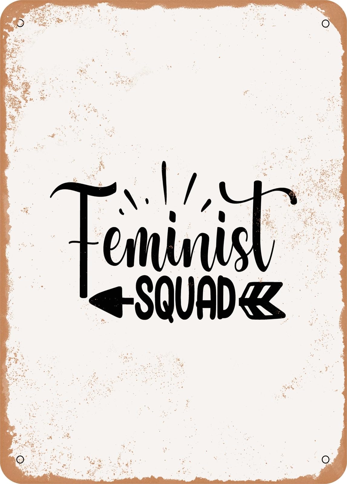 Metal Sign - Feminist Squad - Vintage Rusty Look home decor