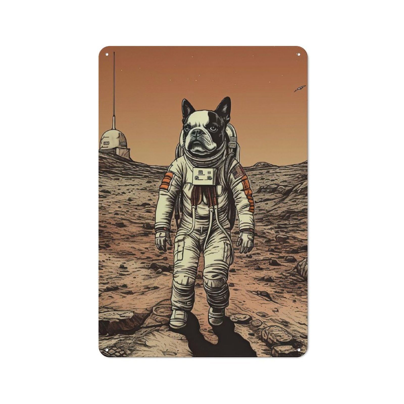 Farmhouse Metal Sign with Boston Terrier Dog On Mars Design 30x20cm, Rustic Rustic Kitchen Decor for Dining Room, Cafe, Entryway Or Family Room