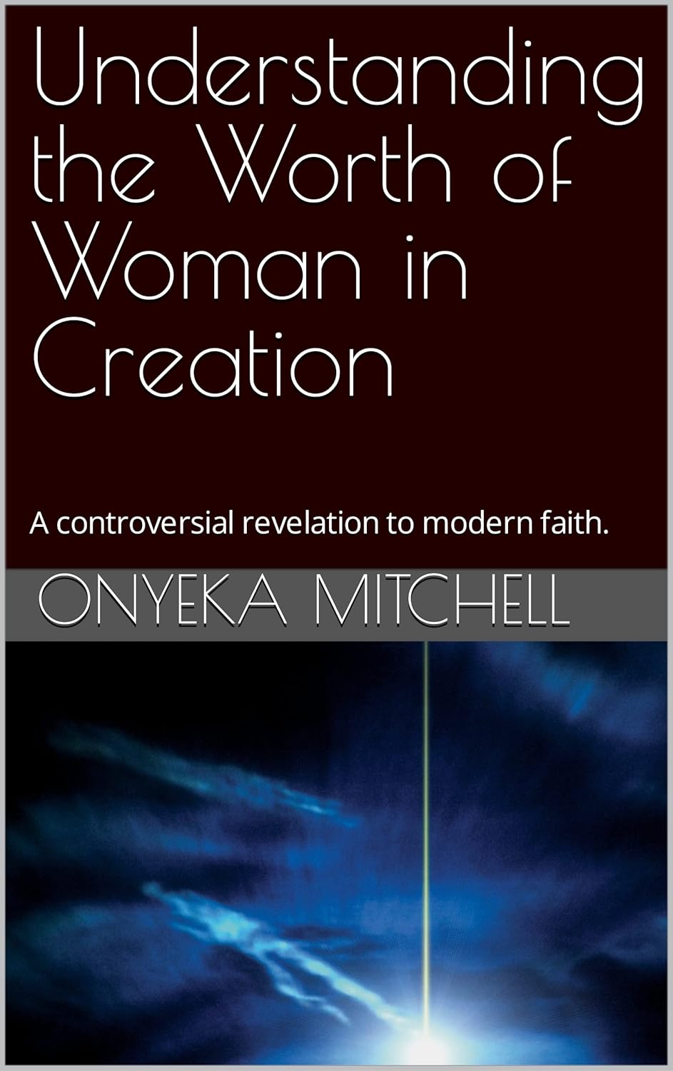 Understanding the Worth of Woman in Creation A controversial(01)