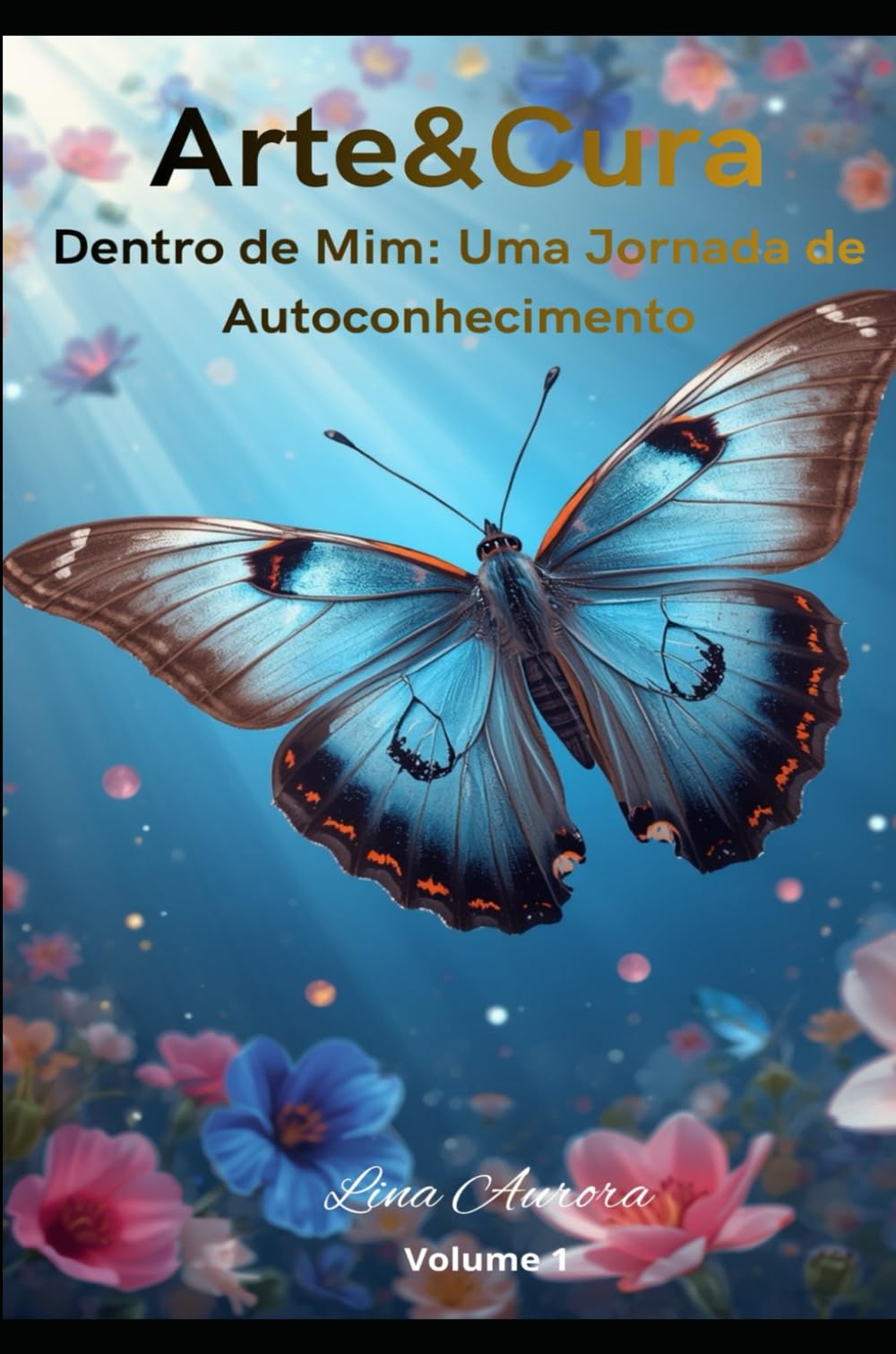 Arte&Cura: Dentro de mim: uma jornada de autoconhecimento