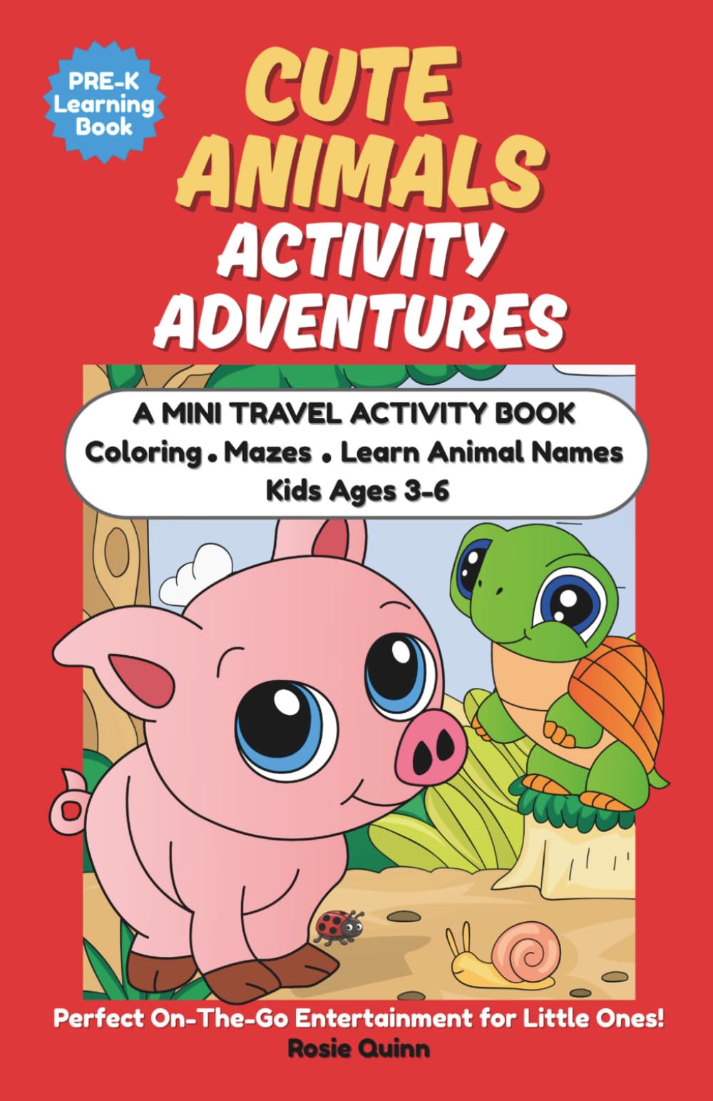 Cute Animal Activity Adventures: A Mini Travel Activity Book