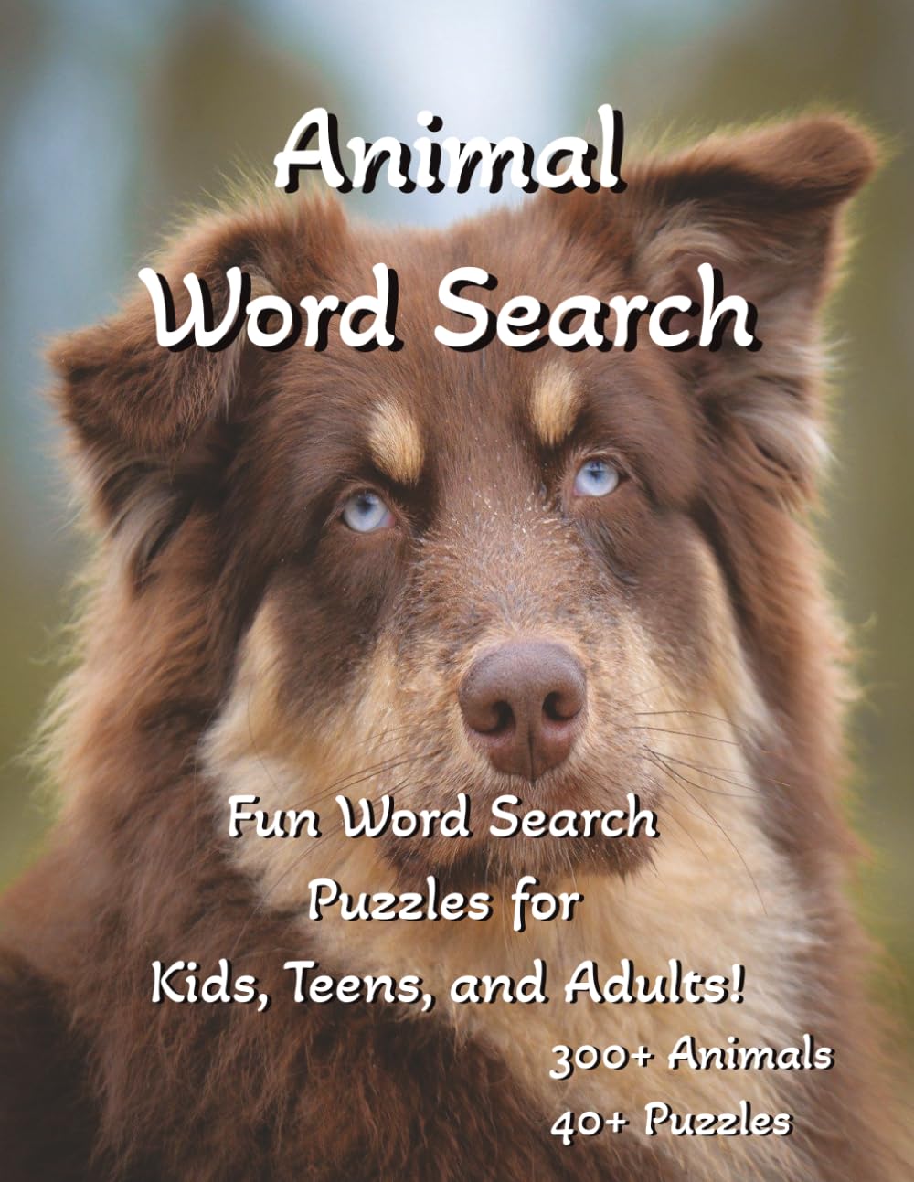 Animal Word Search: Fun Word Search Puzzles for Kids, Teens, and Adults