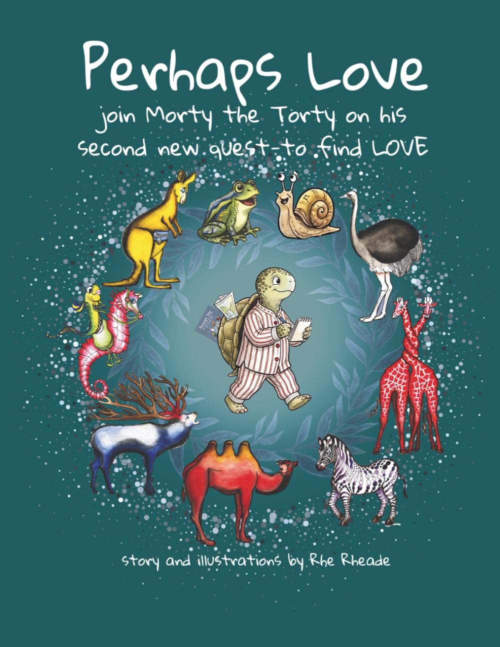 Perhaps Love: Join Morty the Torty on his second new quest-to find LOVE
