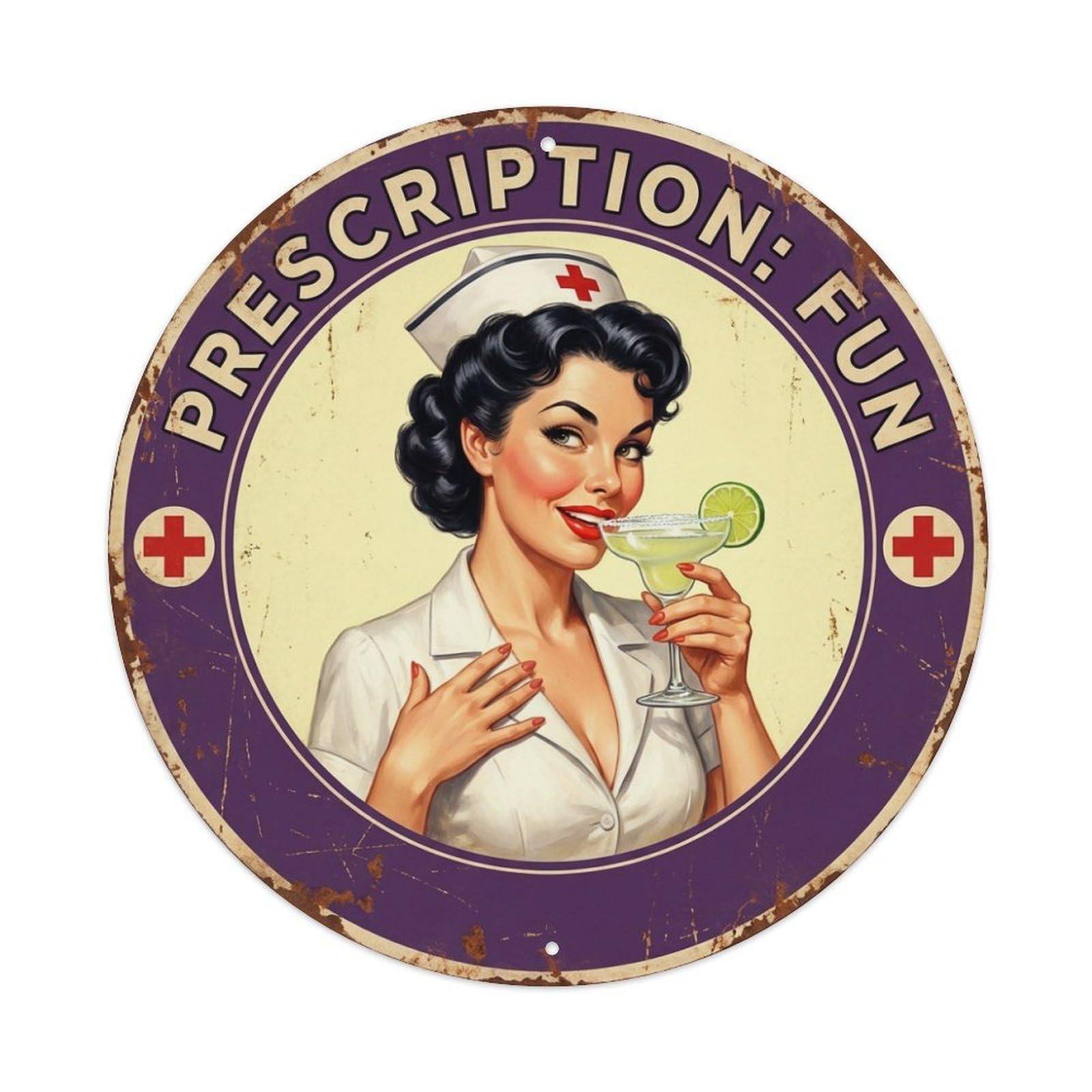Funny Quote Prescription Fun Nurse Metal Tin Sign