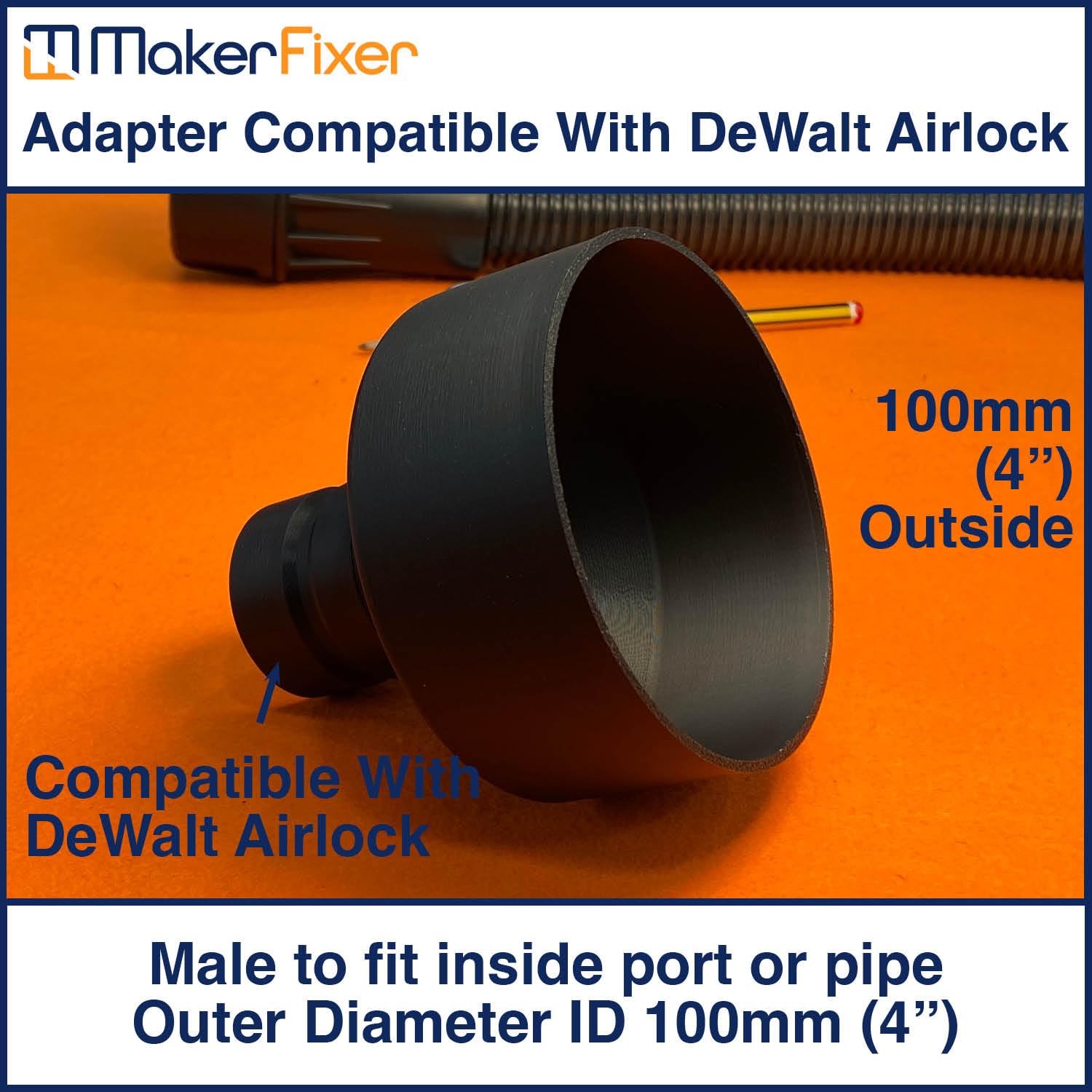 Maker Fixer Male Dust Extraction Adaptor Compatible with DeWalt AirLock, 100mm OD Outer Diameter (Male OD 100mm (4")) - Image 2