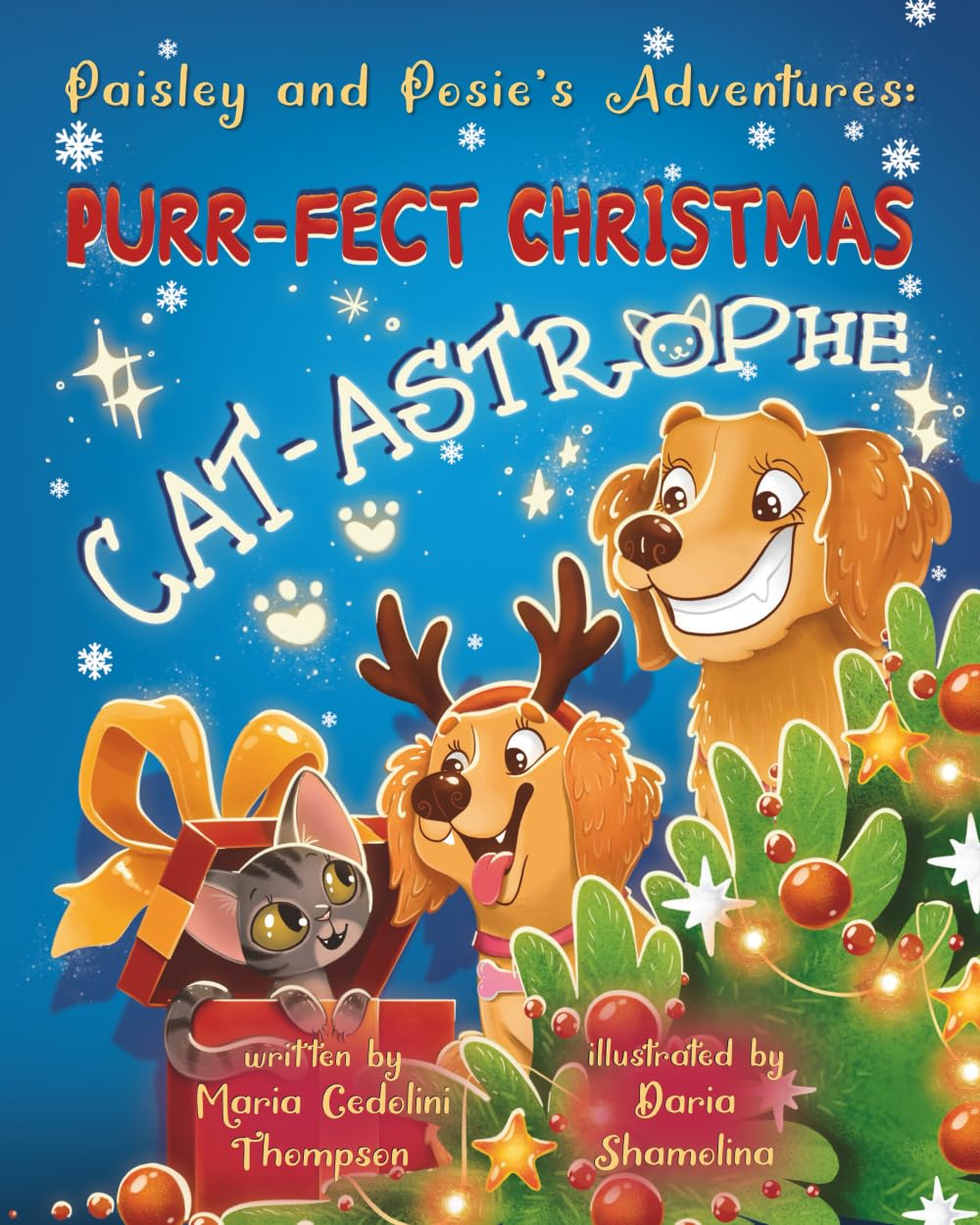 Paisley and Posie's Adventures: Purr-Fect Christmas Cat-astrophe