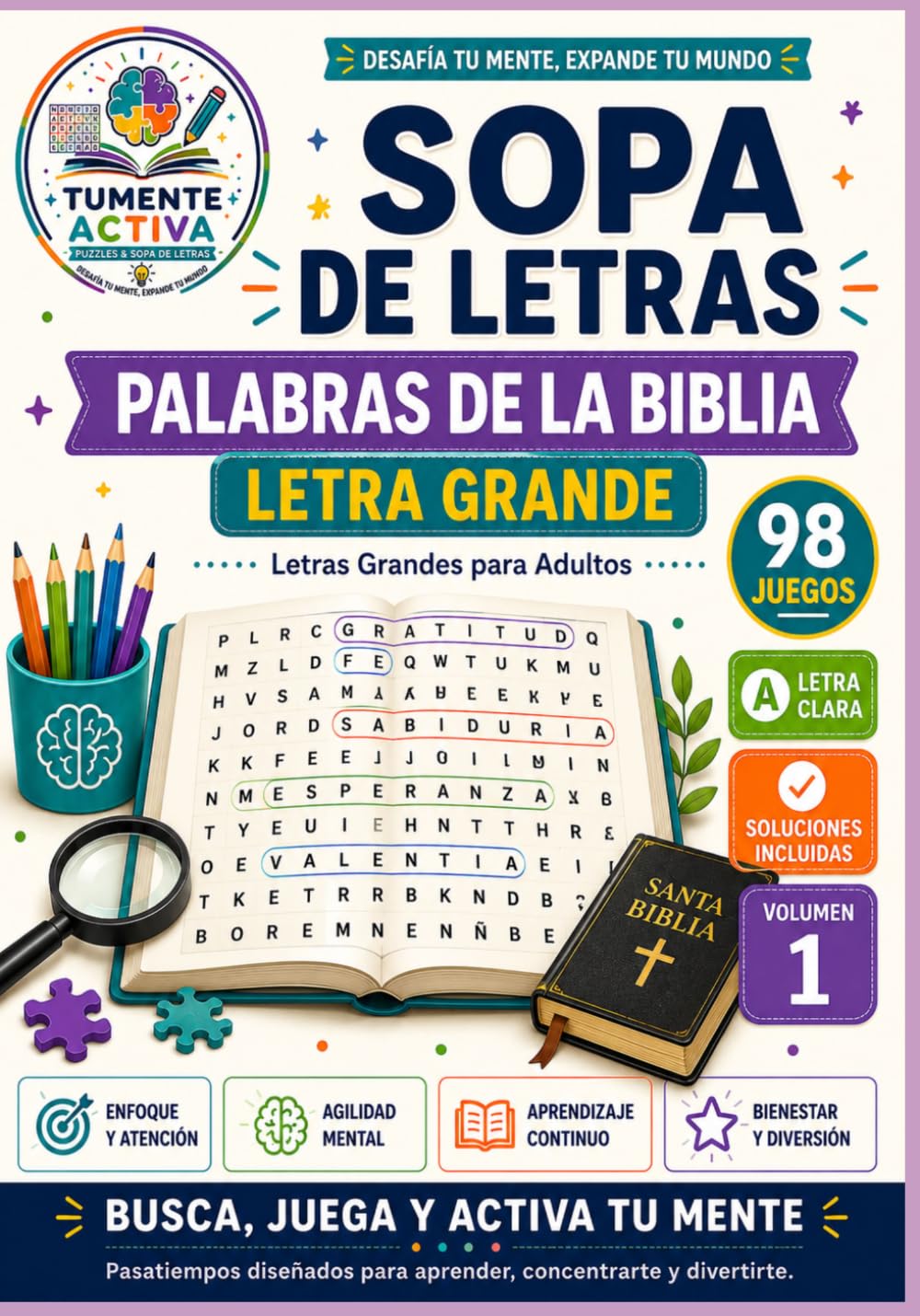 Sopa de Letras Palabras de la Biblia Letra Grande: 98 sopas de letras bíblicas para adultos y adultos mayores