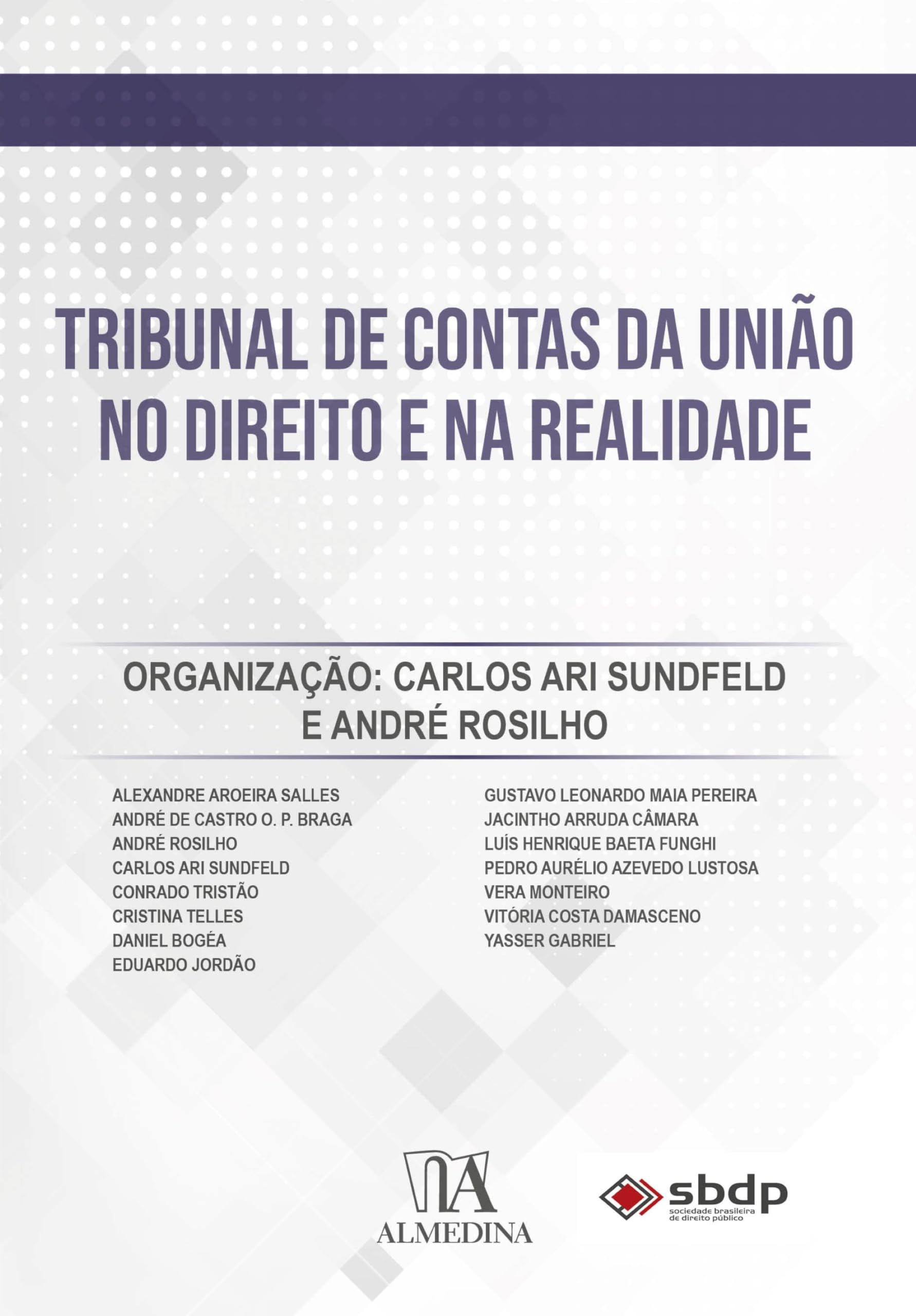 Capa de Tribunal de Contas da União no Direito e na Realidade (FGV)