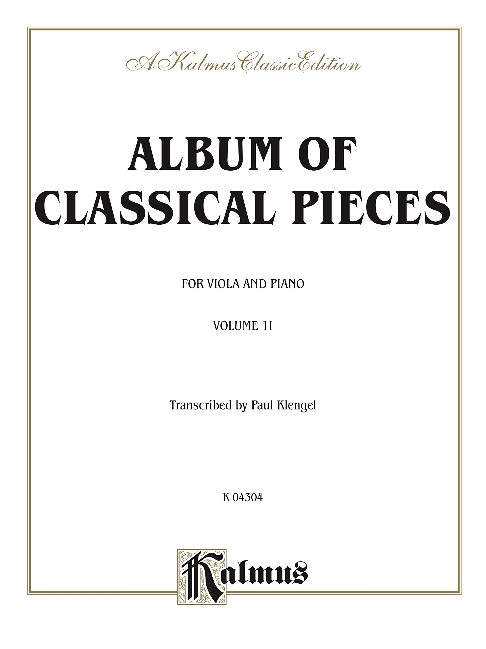 Album of Classical Pieces, Volume II: For Viola (Kalmus Edition)