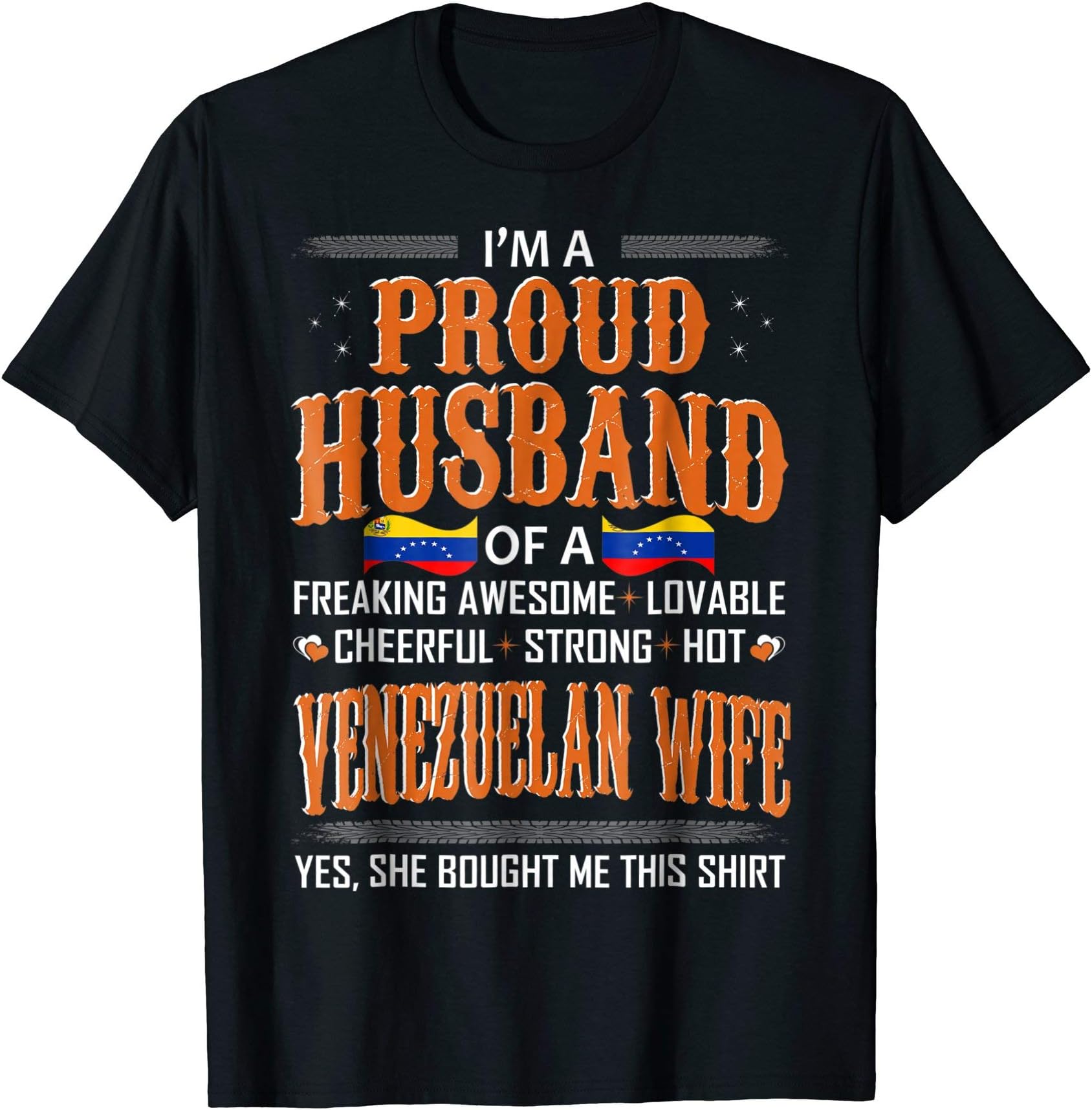 Mens Proud Husband Of Venezuelan Wife Bought This Shirt Tshirt
