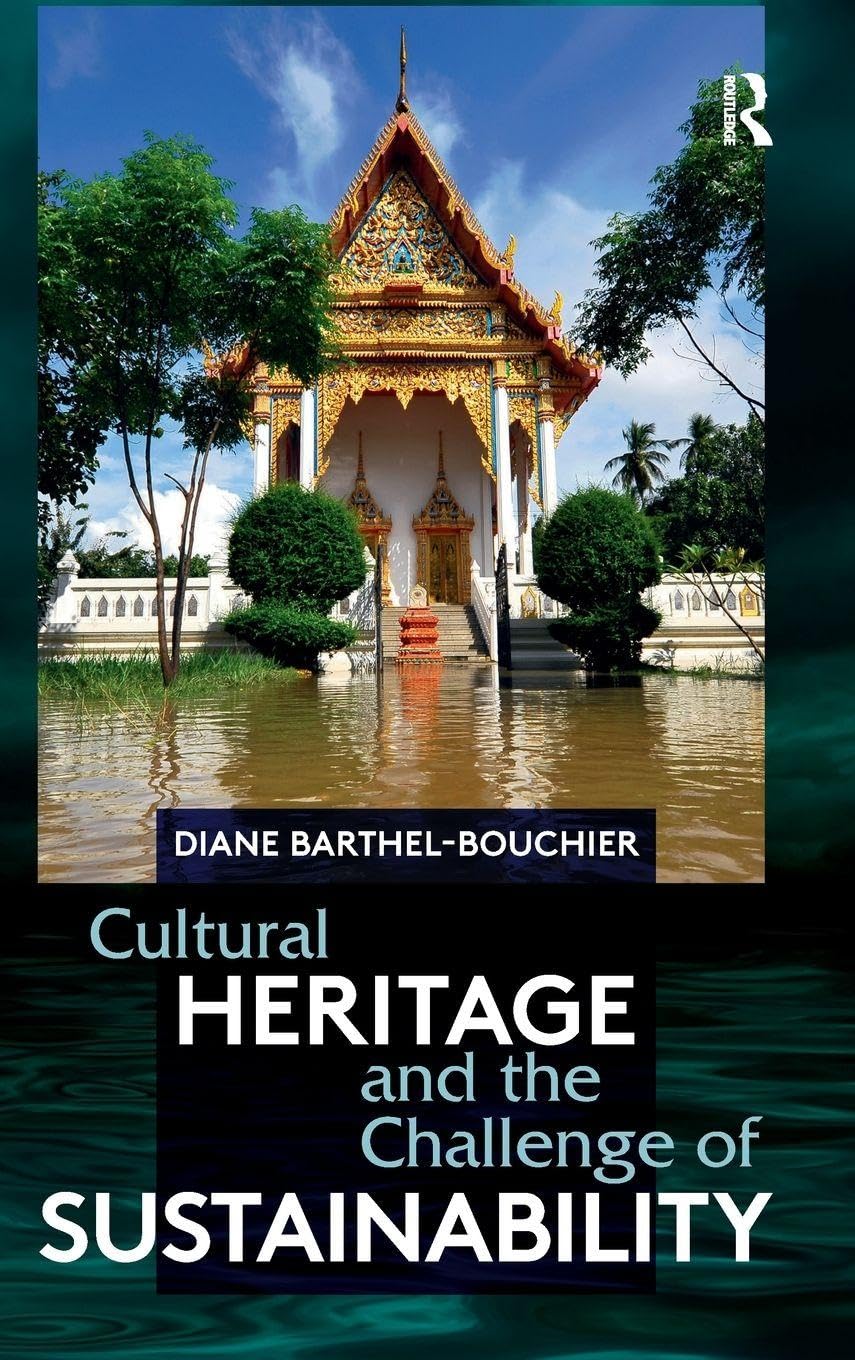 Cultural Heritage and Sustainability pour réussir sa recherche en écologie culturelle