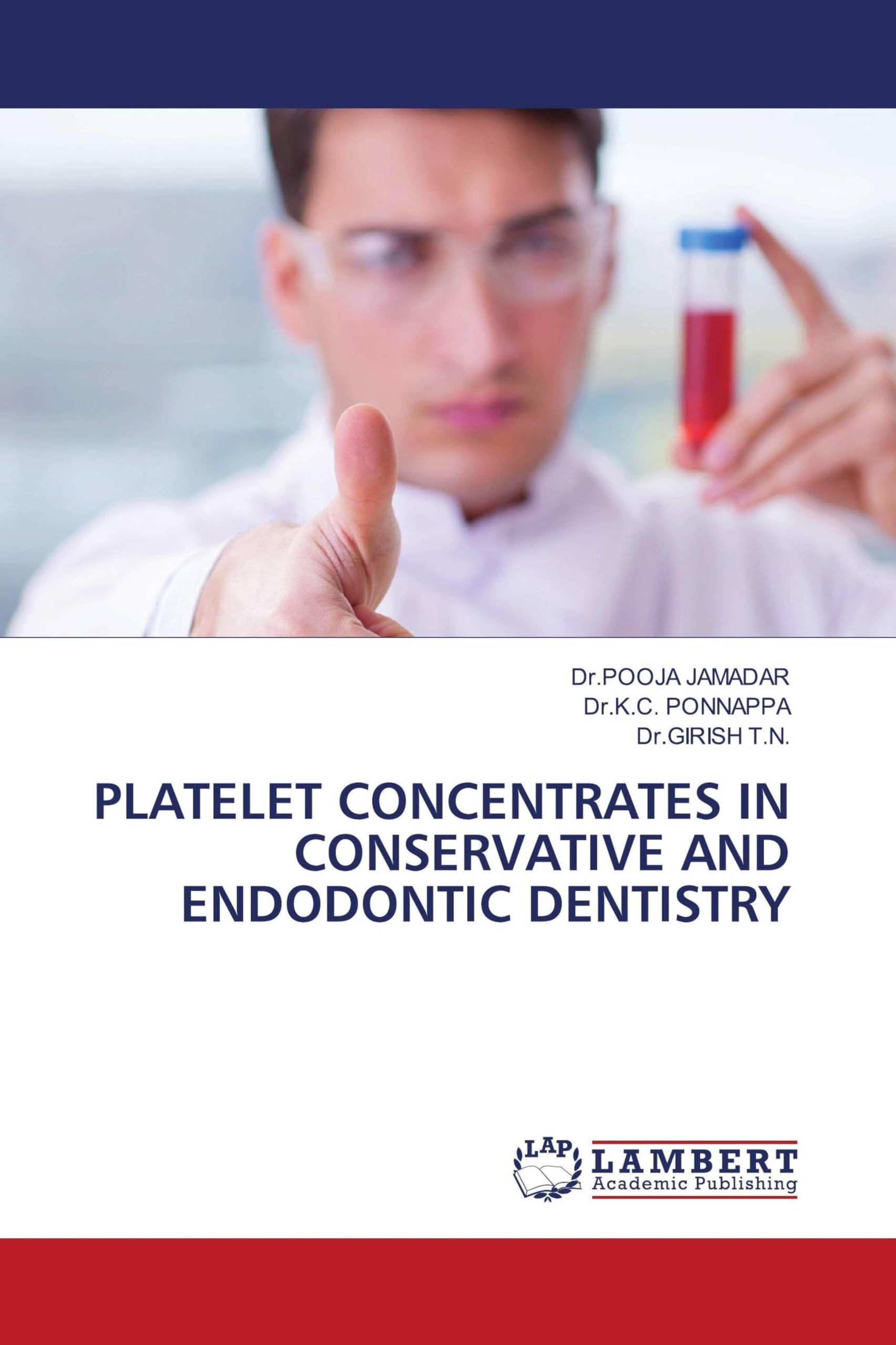 Platelet Concentrates in Conservative and Endodontic Dentistry