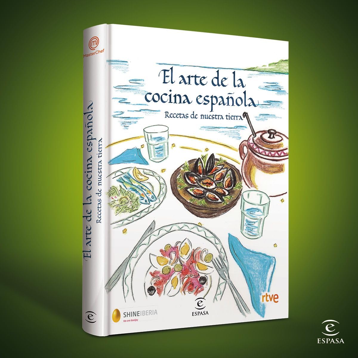 MasterChef. El arte de la cocina española: Recetas de nuestra tierra (Espasa Gastronomía)