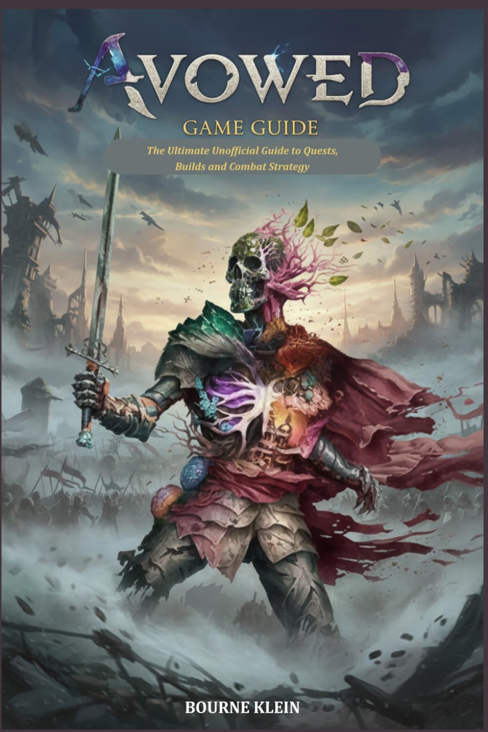 AVOWED GAME GUIDE: The Ultimate Unofficial Guide to Quests, Builds and Combat Strategy