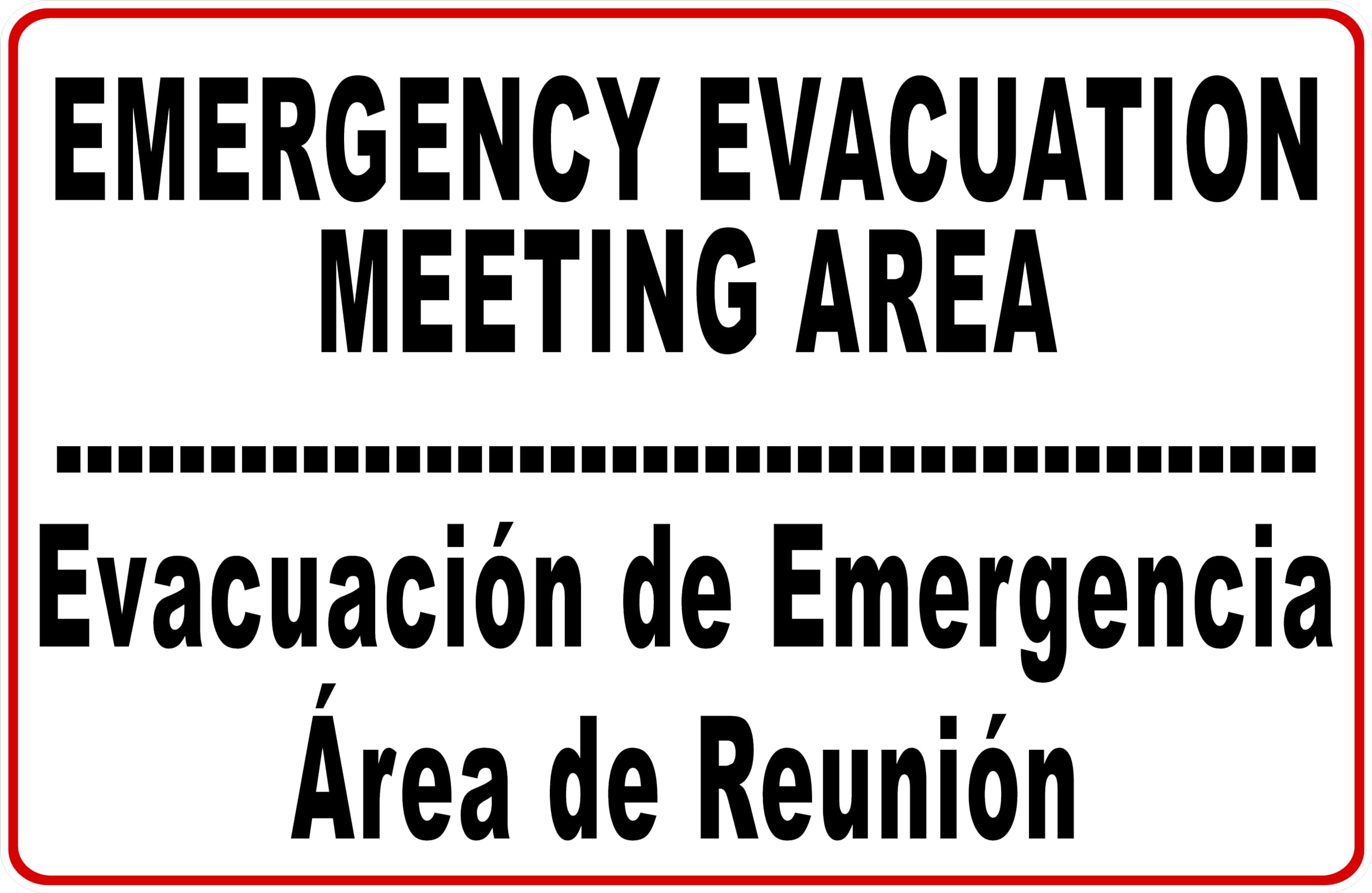 Emergency Evacuation Meeting Area Bilingual Metal Tin Sign for Outdoor & Indoor 12" x 8"