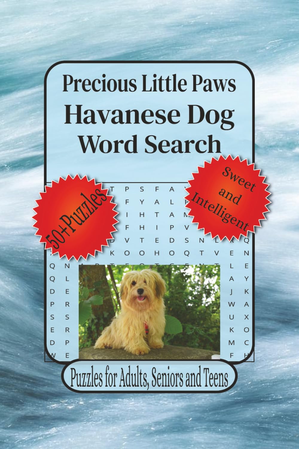 Precious Little Paws Havanese Dog Word Search: Word Searches With Easy to Read Print about Dog Breed Puzzles, Havanese Puzzle Book, Havanese Lover ... for the Holidays, Vacation and Relaxation.