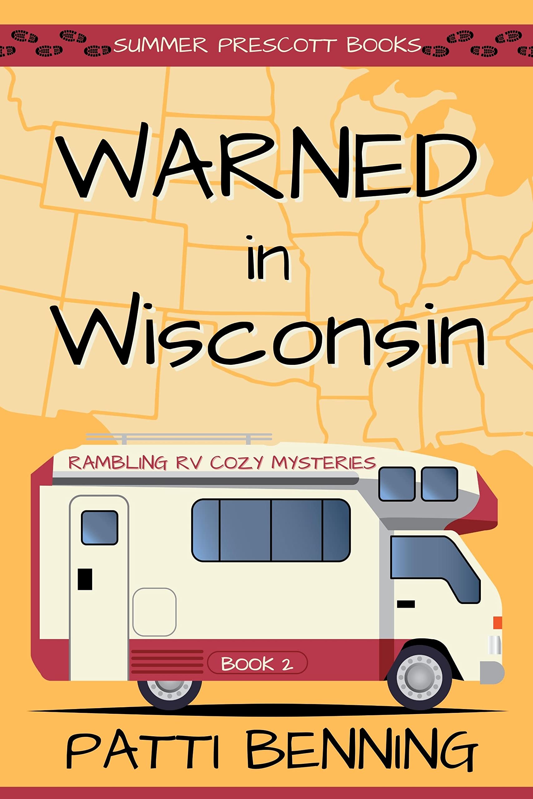 Warned in Wisconsin (Rambling RV Cozy Mysteries Book 2)