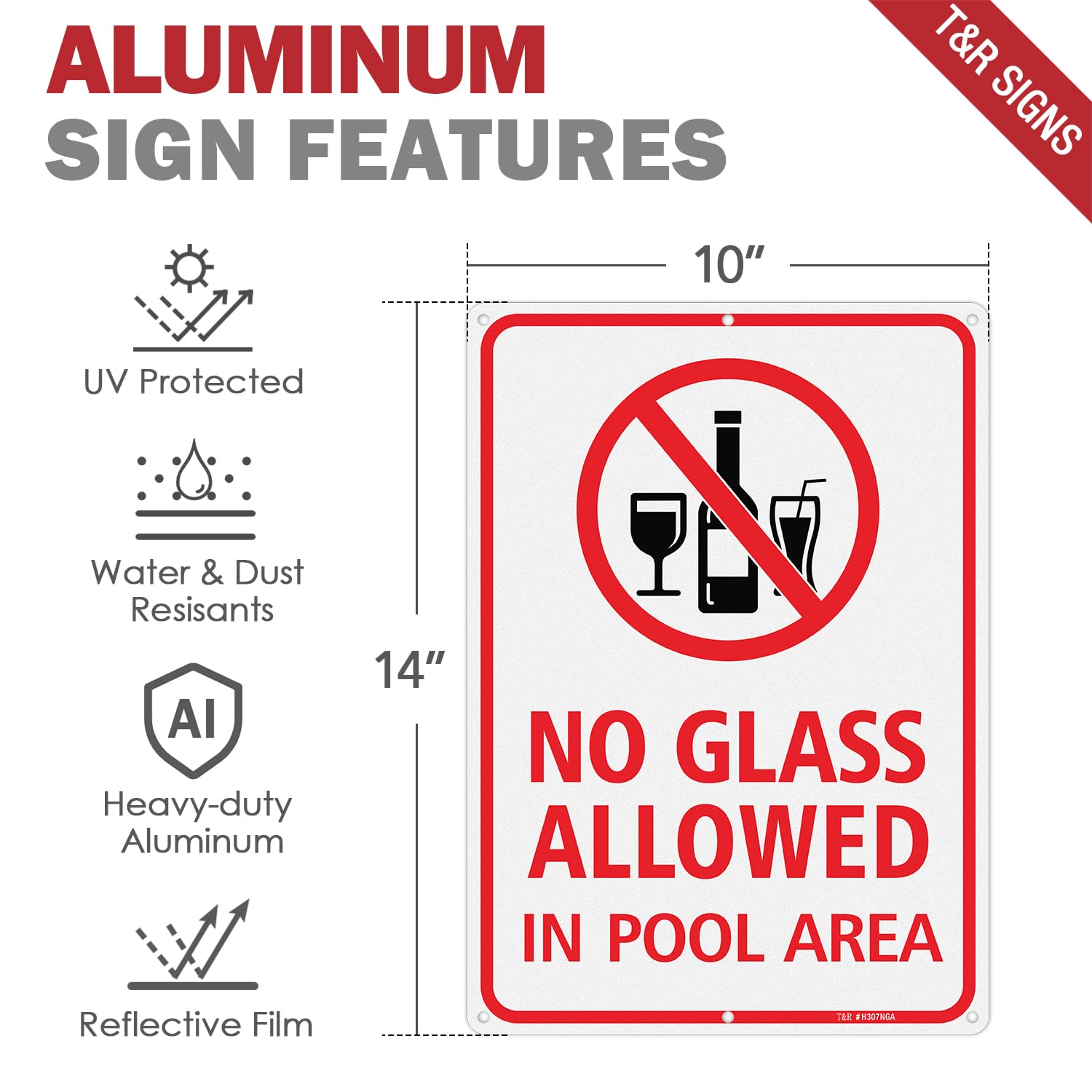 T&R Lot de 2 panneaux « No Glass Allowed In Pool Area » - 35,6 x 25,4 cm - Aluminium lourd .040 antirouille - Réfléchissant, imperméable, résistant aux intempéries et à la décoloration, 6 trous