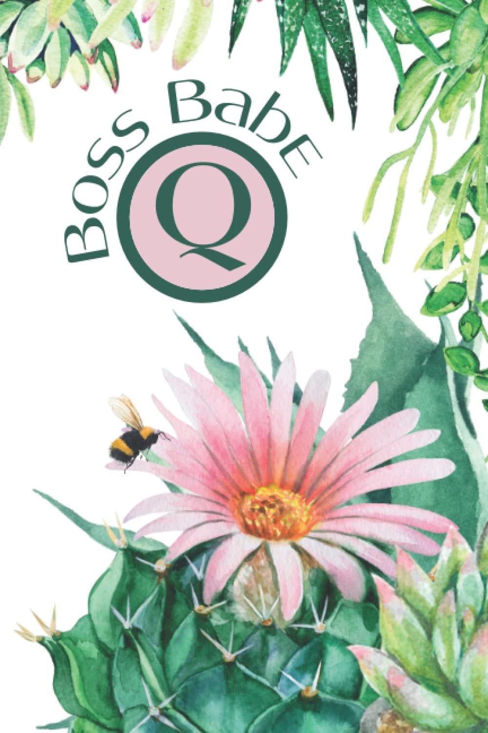 Boss Babe Notebook with Cactus and Bee:: Monogrammed Initial Capital Letter Q Journal for Writing by Women, Sorority and Teen Girls