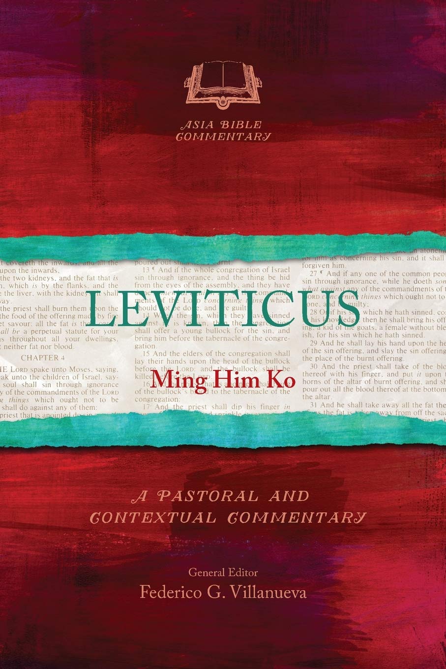 Leviticus: A Pastoral and Contextual Commentary (Asia Bible Commentary Series)