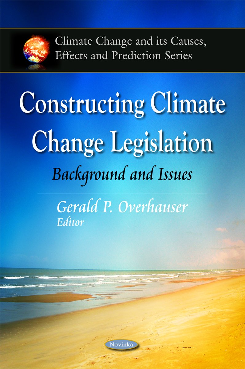 Constructing Climate Change Legislation: Background and Issues