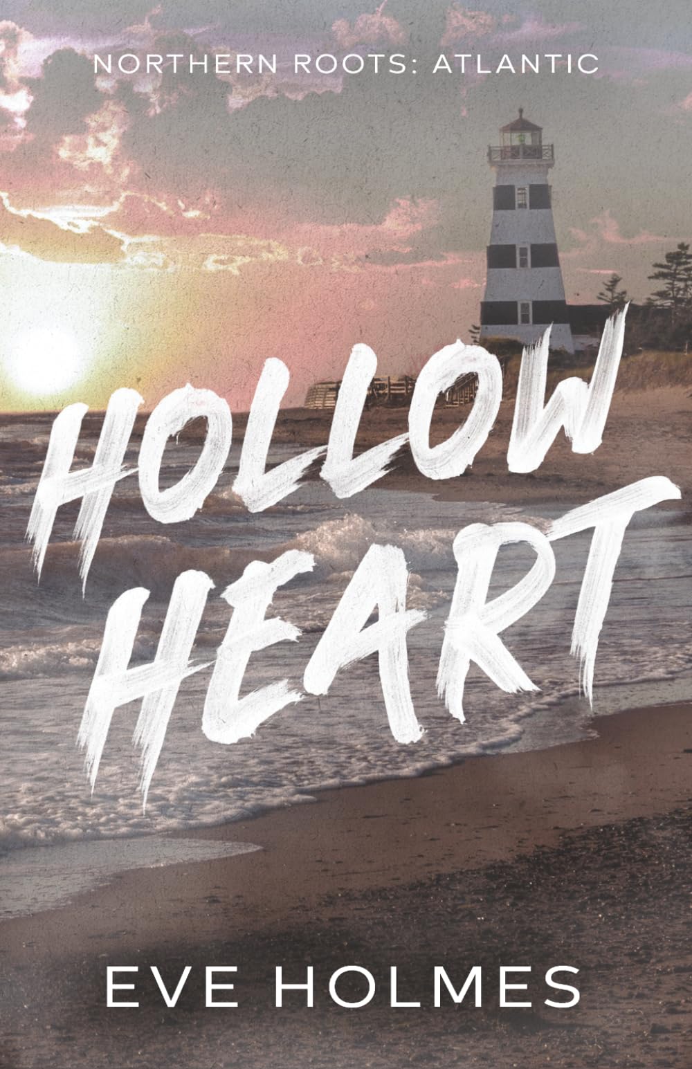 Hollow Heart (Northern Roots: Atlantic)