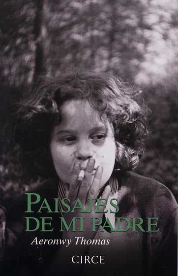 Paisajes de Mi Padre: Retrato de la Infancia de la Hija del Porta Dyla
