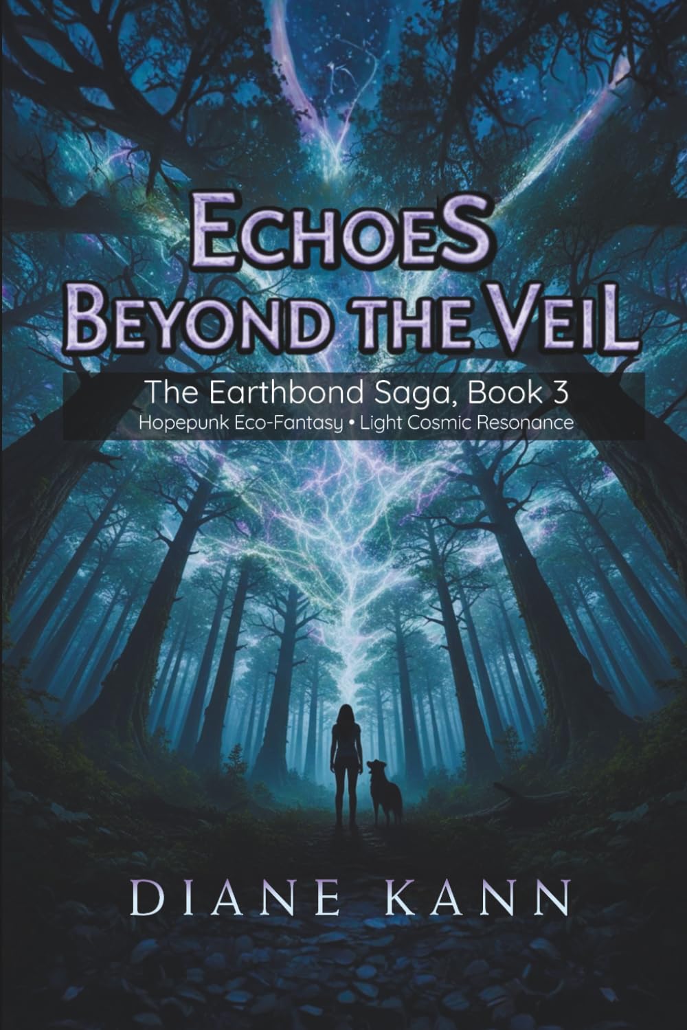 Echoes Beyond the Veil (The Earthbond Saga)